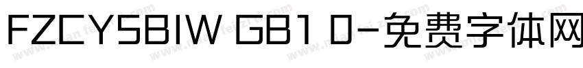 FZCYSBIW GB1 0字体转换
